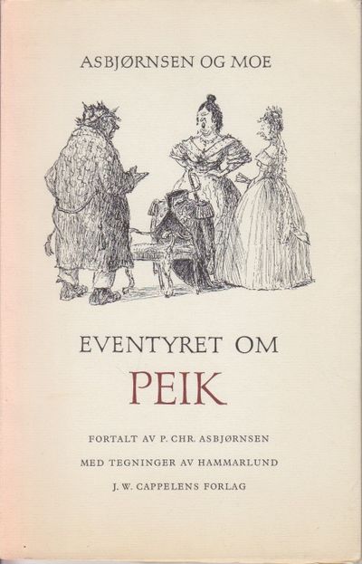 (HAMMARLUND) Eventyret om Peik. Tegninger av…