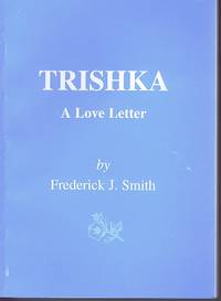 Trishka: A love letter