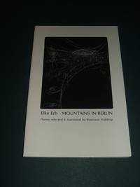 Mountains in Berlin by Elke; Waldrop, Rosmarie (translator) Erb - 1995