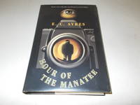 Hour of the Manatee (Tony Lowell Mysteries)