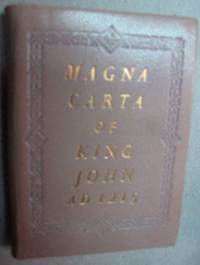 Magna Carter Of King John AD 1215 - 