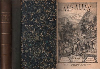 LES ALPES. Descriptions et récits.