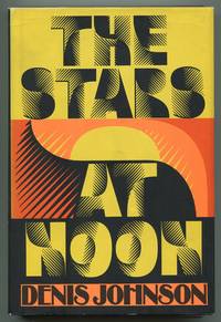 The Stars At Noon by JOHNSON, Denis - 1986