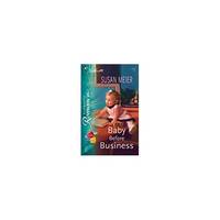 Baby Before Business (Bryant Baby Bonanza) (Paperback)