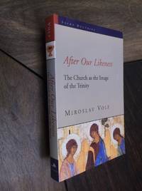 After Our Likeness: The Church as the Image of the Trinity