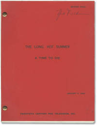 The Long, Hot Summer: A Time to Die (Original screenplay for the 1966 television episode)