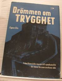 Drömmen om trygghet. Från kinesiska muren till…