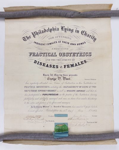 1865 "THE PHILADELPHIA LYING-IN CHARITY FOR ATTENDING INDIGENT FEMALES AT THEIR OWN HOMES" CERTIFICATE [Signed]