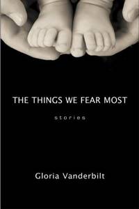 The Things We Fear Most