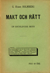 Makt och rätt. En sociologisk skiss.