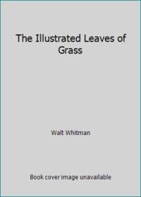 image of The Illustrated Leaves of Grass
