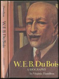 image of W.E.B. Du Bois: A Biography