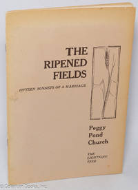 The Ripened Fields. Fifteen sonnets of a marriage