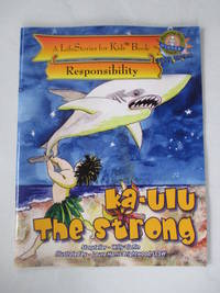 Ka-ulu the Strong, from the LifeStories for Kids(TM) Series
