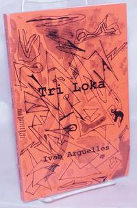 Tri Loka: three poems