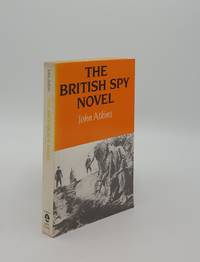 image of THE BRITISH SPY NOVEL Styles in Treachery