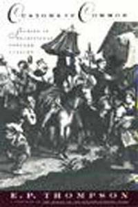 Customs in Common: Studies in Traditional Popular Culture