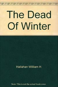 The Dead Of Winter