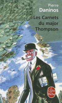 Carnets Du Major Thompson by P. Daninos; DANINOS, P - 1967