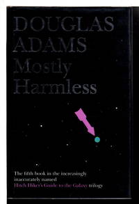 MOSTLY HARMLESS.