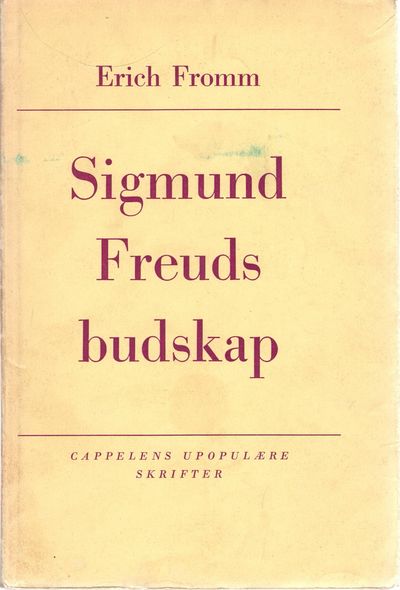 Sigmund Freuds budskap. En analyse av hans…