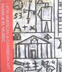 cover of Latin American & Caribbean Art: MoMA At El Museo