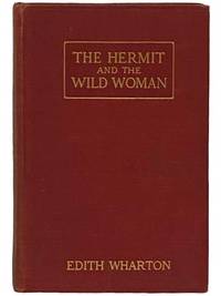 The Hermit and the Wild Woman, and Other Stories