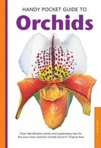 Handy Pocket Guide to Orchids (Handy Pocket Guides)