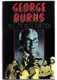 All My Best Friends by Burns, George; Fisher, David - 1990