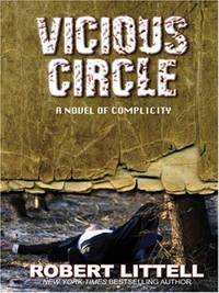 image of Vicious Circle : A Novel of Complicity