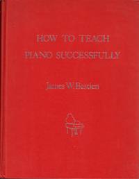 How to Teach Piano Successfully,