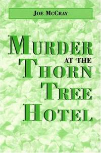 Murder at the Thorn Tree Hotel
