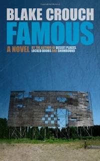 Famous: A Novel