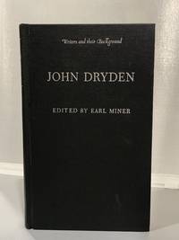 John Dryden, (Writers and their Background Series)