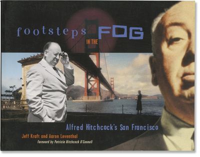 Footsteps in the Fog: Alfred Hitchcock's San Francisco (Softcover)
