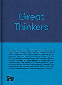 Great Thinkers: Simple tools from sixty great thinkers to improve your life today. (The School of...
