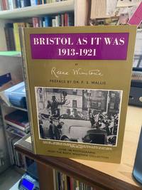 Bristol as it Was, 1913-1921