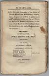 January, 1836. At the General Assembly of the state of Rhode-Island and Providence Plantations, begun and holden by adjournment at Providence, within and for said state, on the fourth Monday of January, in the year of Our Lord one thousand eight hundred and thirty-six, and of independence the sixtieth