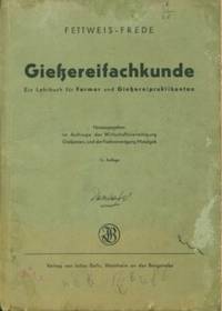 image of Giessereifachkunde: Ein Lehrbuch fur Former und Giessereipraktikanten