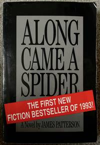 Along Came a Spider by Patterson, James - 1993