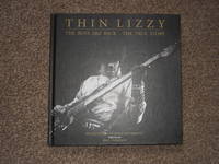 Thin Lizzy; the Boys are Back, the True Story