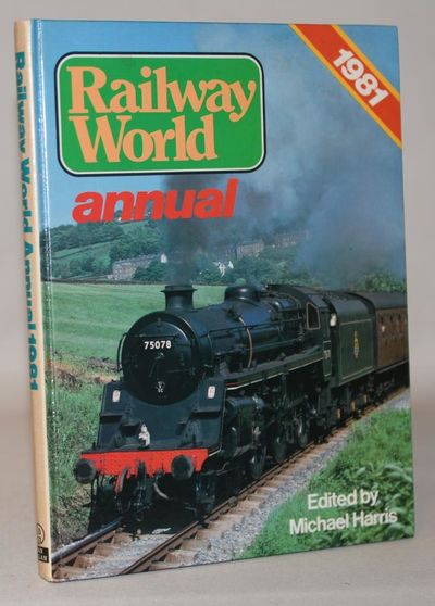 Railway World Annual 1981.