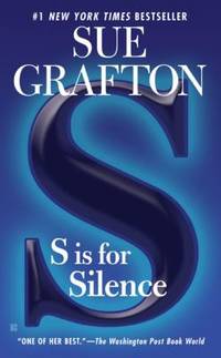 S is for Silence (A Kinsey Millhone Mystery, Book 19) by Sue Grafton - Paperback - 2006 - from ThriftBooks (SKU: G0425212696I3N00)