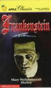 Frankenstein (Apple Classics) by Mary Wollstonecraft Shelley - 1994-10-01