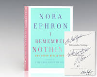 I Remember Nothing and Other Reflections. by Nora Ephron - Signed First Edition - 2010 - from Raptis Rare Books (SKU: 132355)