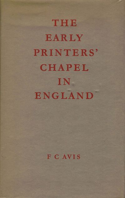 The Early Printers' Chapel in England