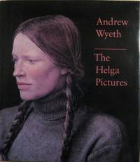 Andrew Wyeth : The Helga Pictures