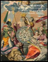 Beyond the Horizon: The Mopelia Collection of Fine Atlases and Travel Books