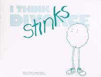 image of I Think Divorce Stinks