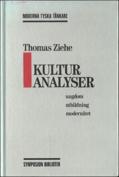 KULTURANALYSER. Ungdom, utbildning, modernitet.